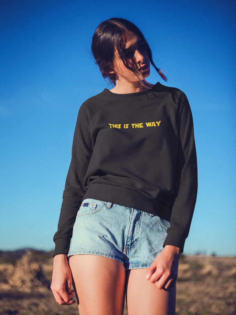 This Is The Way Embroidered Sweater